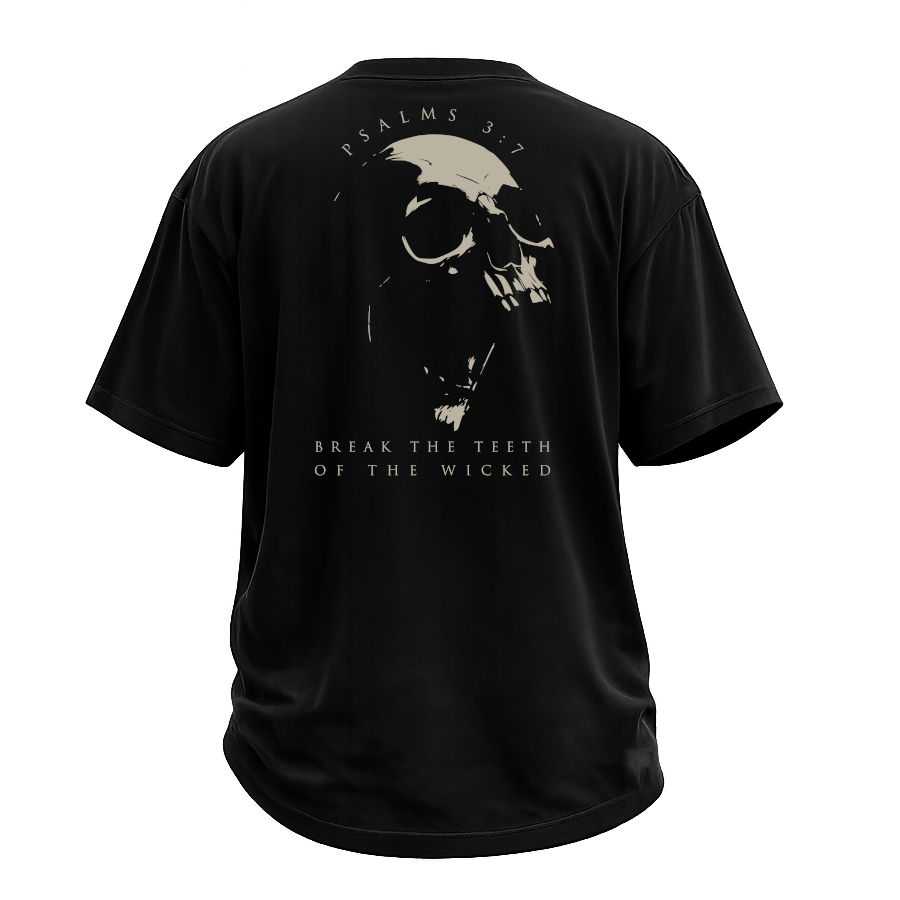 Break the Teeth of the Wicked T-shirt