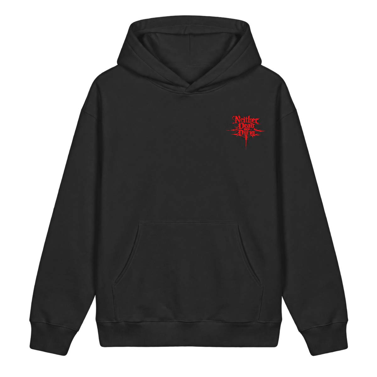 Death Unthroned | Neither Dead nor Dying Hoodie