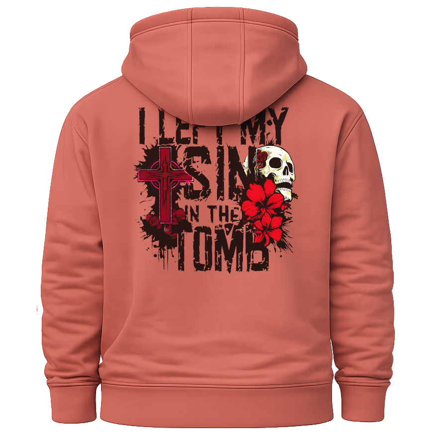 I Left my Sins in the Tomb Hoodie