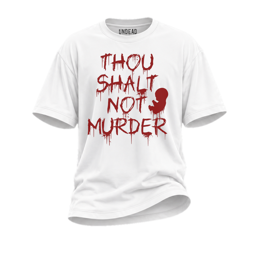 Thou Shalt Not Murder T-Shirt — front view