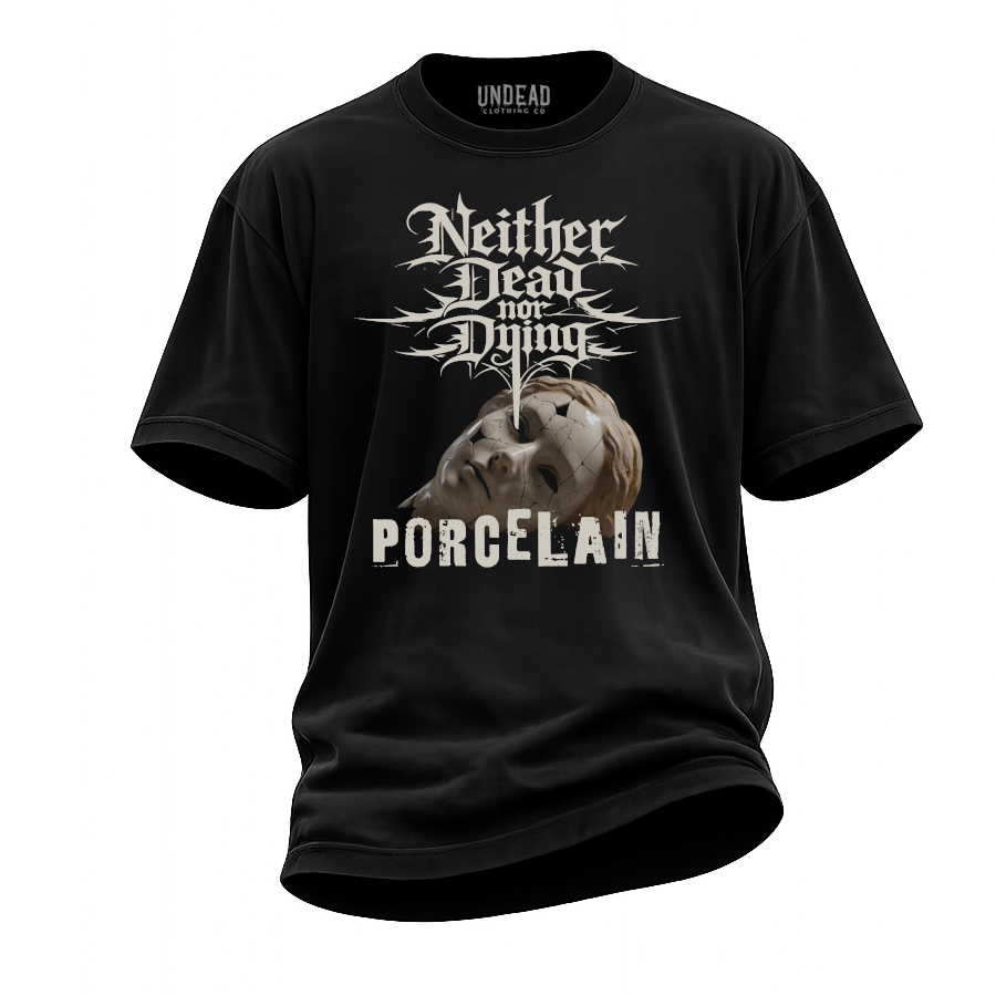 Porcelain | Neither Dead nor Dying T-Shirt