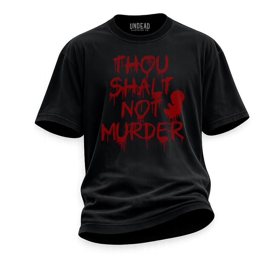 Thou Shalt Not Murder T-Shirt