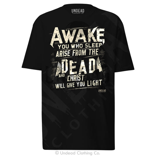 Awake You Who Sleep T-Shirt