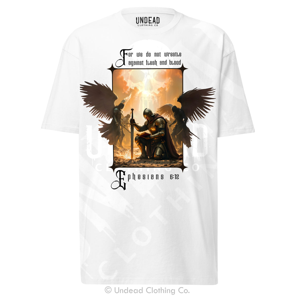 We Wrestle Not Against Flesh and Blood T-Shirt