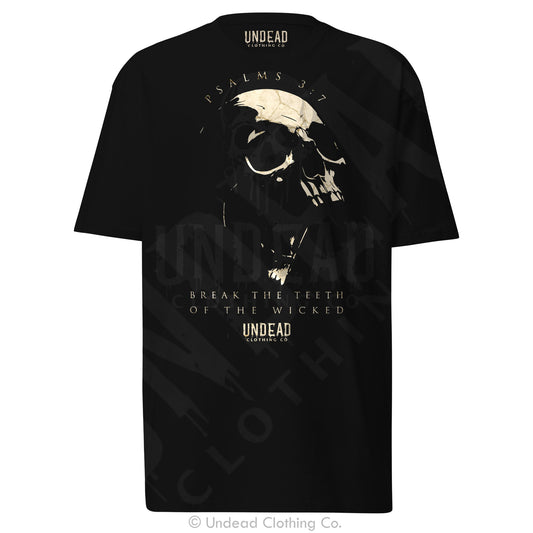 Break the Teeth of the Wicked T-Shirt